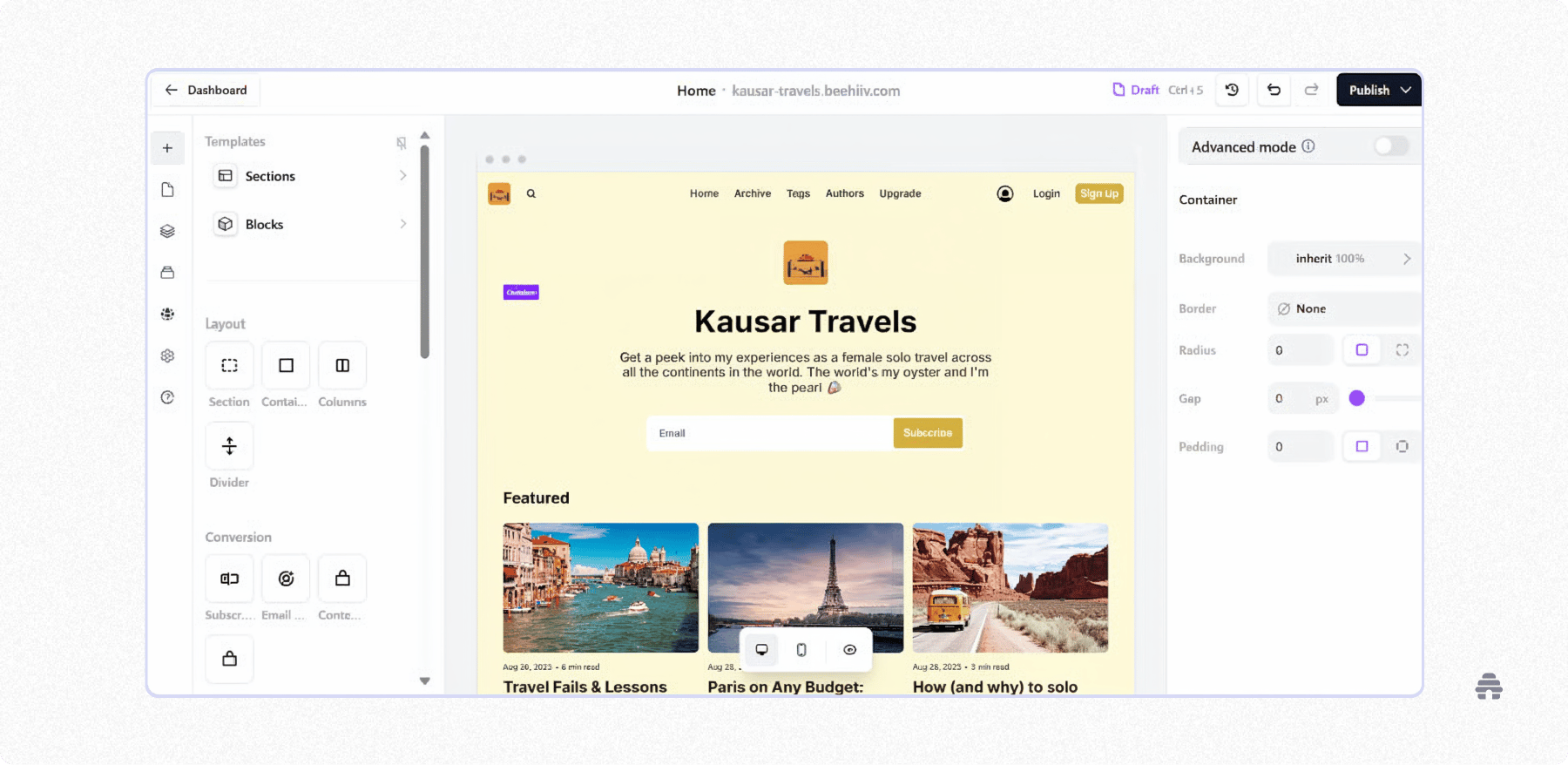 beehiiv’s site editor displaying a travel-themed newsletter homepage called Kausar Travels, with customization tools on the left and design settings on the right as the creator edits their layout.