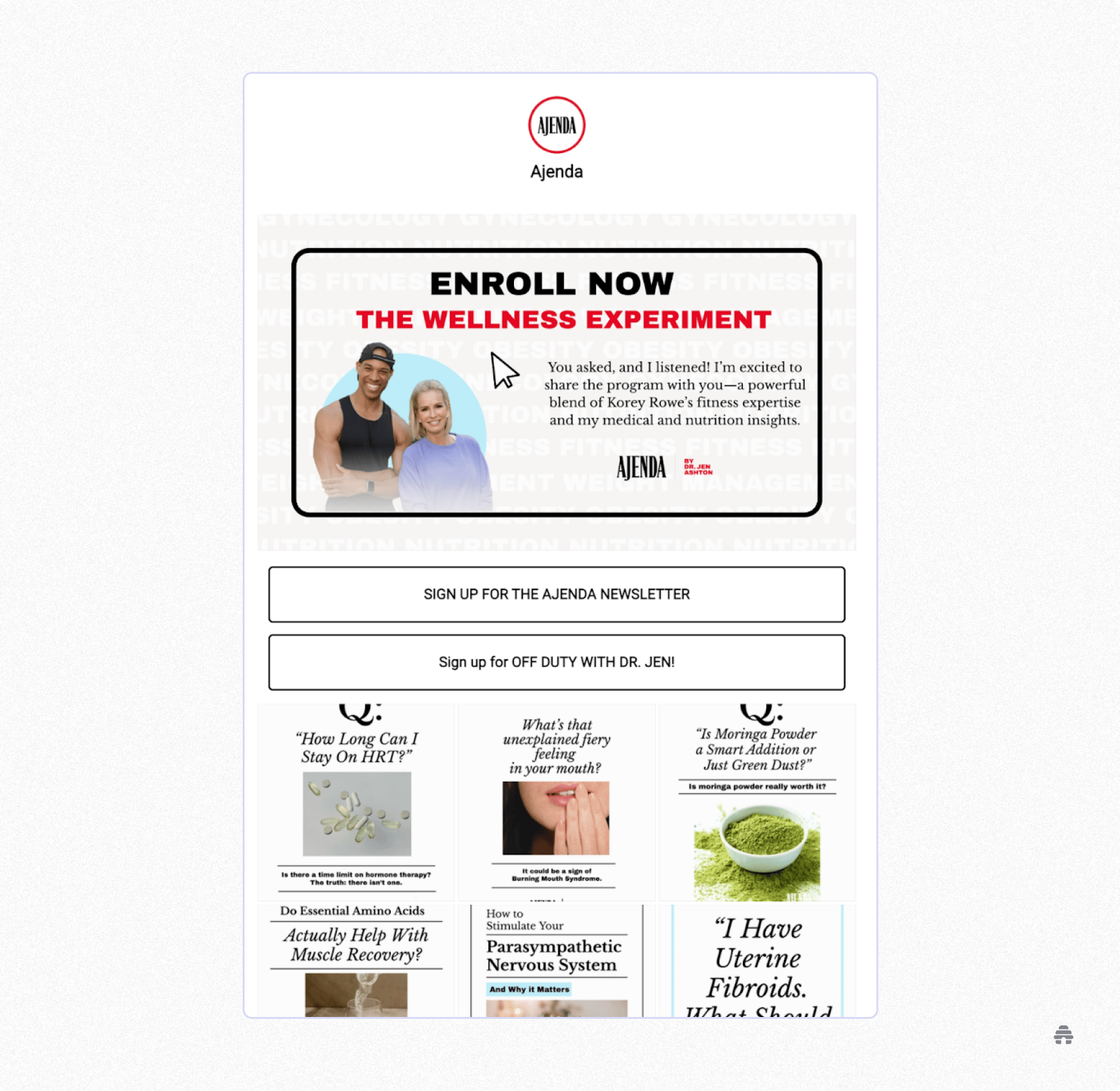 beehiiv newsletter page for Ajenda promoting “The Wellness Experiment” fitness and nutrition program, featuring enrollment details, newsletter signup buttons, and recent health articles curated by Dr. Jen and Korey Rowe.