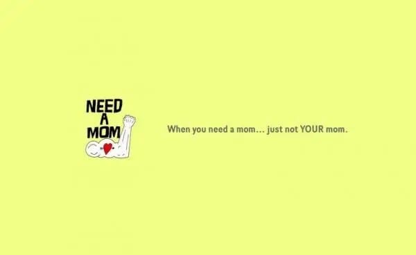 600x369xNeed-a-Mom2-600x369_jpg_pagespeed_ic_V2-b9kKDF2