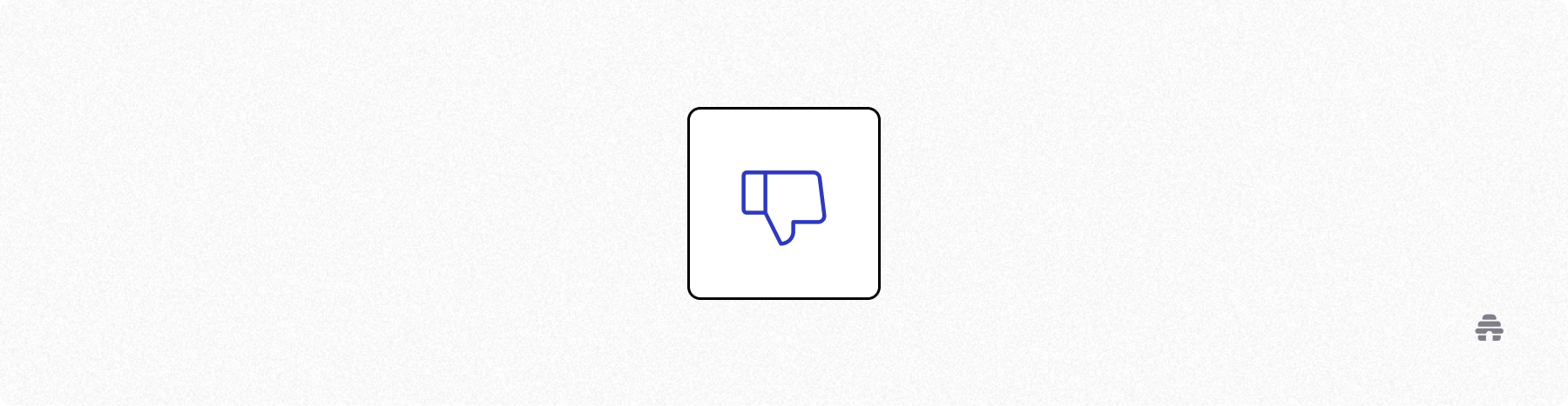 Minimal beehiiv-style icon of a thumbs-down inside a rounded square, representing poor-performing newsletter or content distribution strategies.