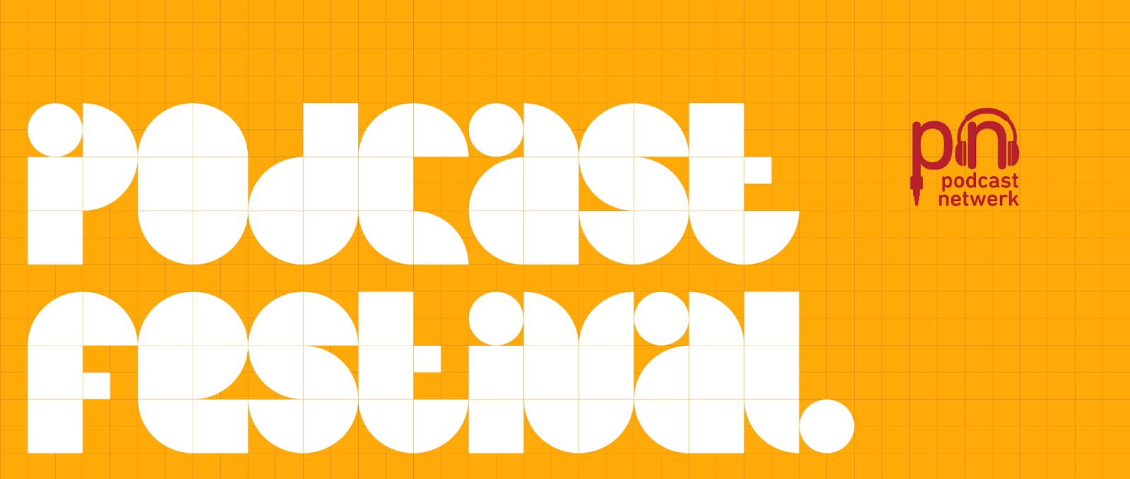 Artwork van het podcastfestival. Op een achtergrond van gele rasters staat in witte letters podcastfestival. In het rood staat ook het logo van het Podcastnetwerk.
