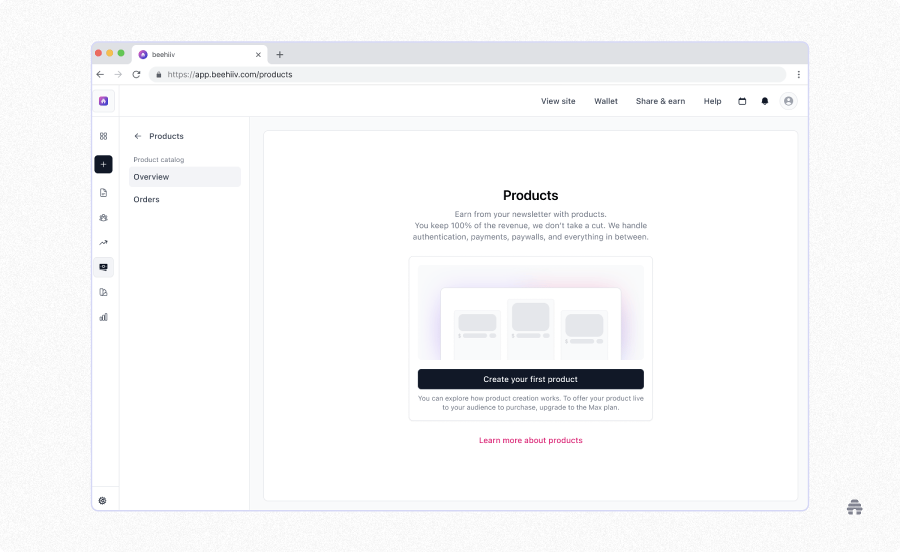 beehiiv’s Products dashboard displaying an option to create your first digital product, with tools for earning through newsletters and managing payments, authentication, and paywalls.