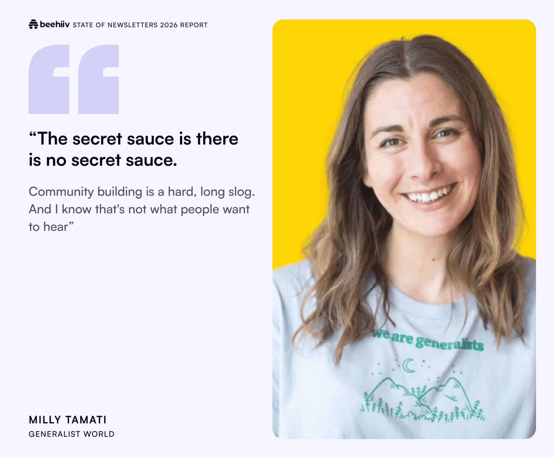 Quote from Milly Tamati of Generalist World about the challenges of community building, shown beside her portrait on a bright yellow background