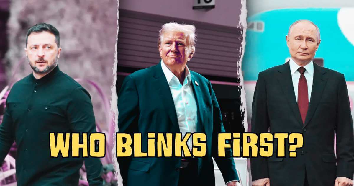 Ukrainian President Zelensky in military green, US President Trump in a dark suit, and Russian President Putin in a black suit with red tie. Bold yellow text reads "WHO BLINKS FIRST?"
