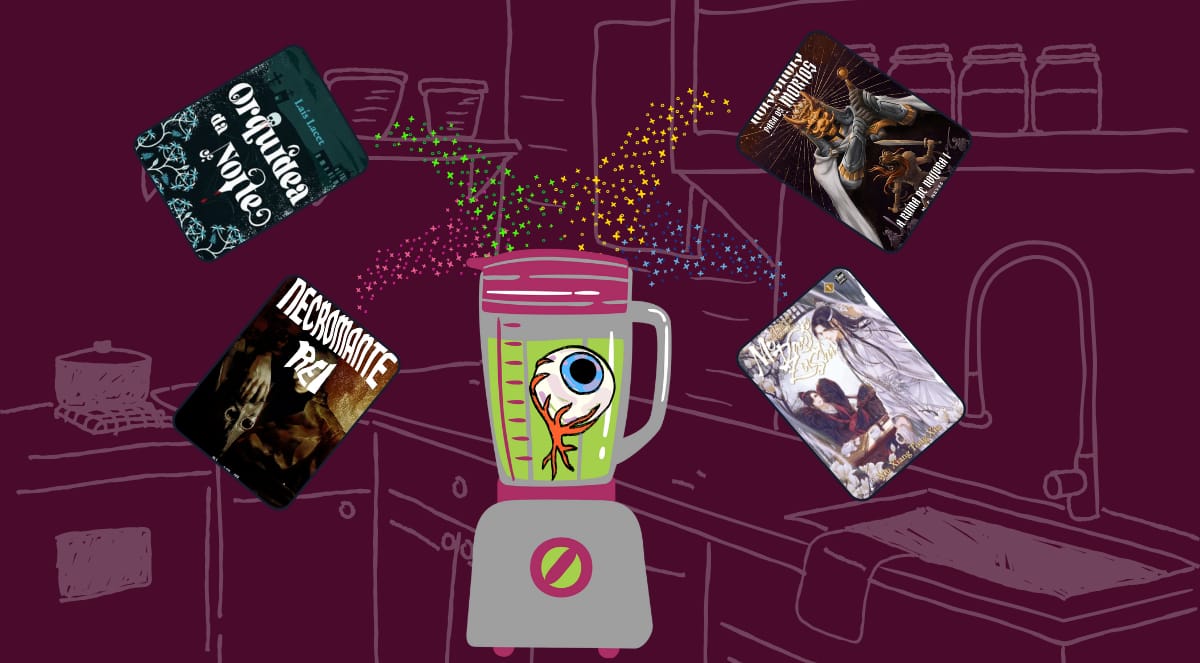 Banner ilustrativo mostrando as capas de quatro livros simulando recipientes despejando ingredientes em um liquidificador. Dentro do liquidificador, há um líquido verde e um globo ocular. Os livros são: “Orquídea da noite”, de Laís Lacet; “Necromante-Rei”, de Nina O’Neill; “Máscara para os mortos”, de M. P. Neves; e “Fundador do cultivo demoníaco”, de Mo Xiang Tong Xiu . O banner tem um fundo bordô com linhas cor-de-rosa formando o desenho de uma cozinha.