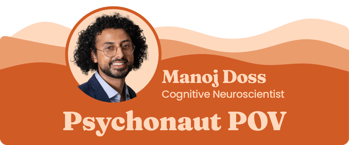 Manoj Doss Psychonaut POV