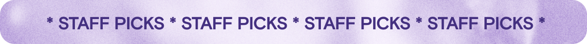 A purple banner that says, "Staff Picks."