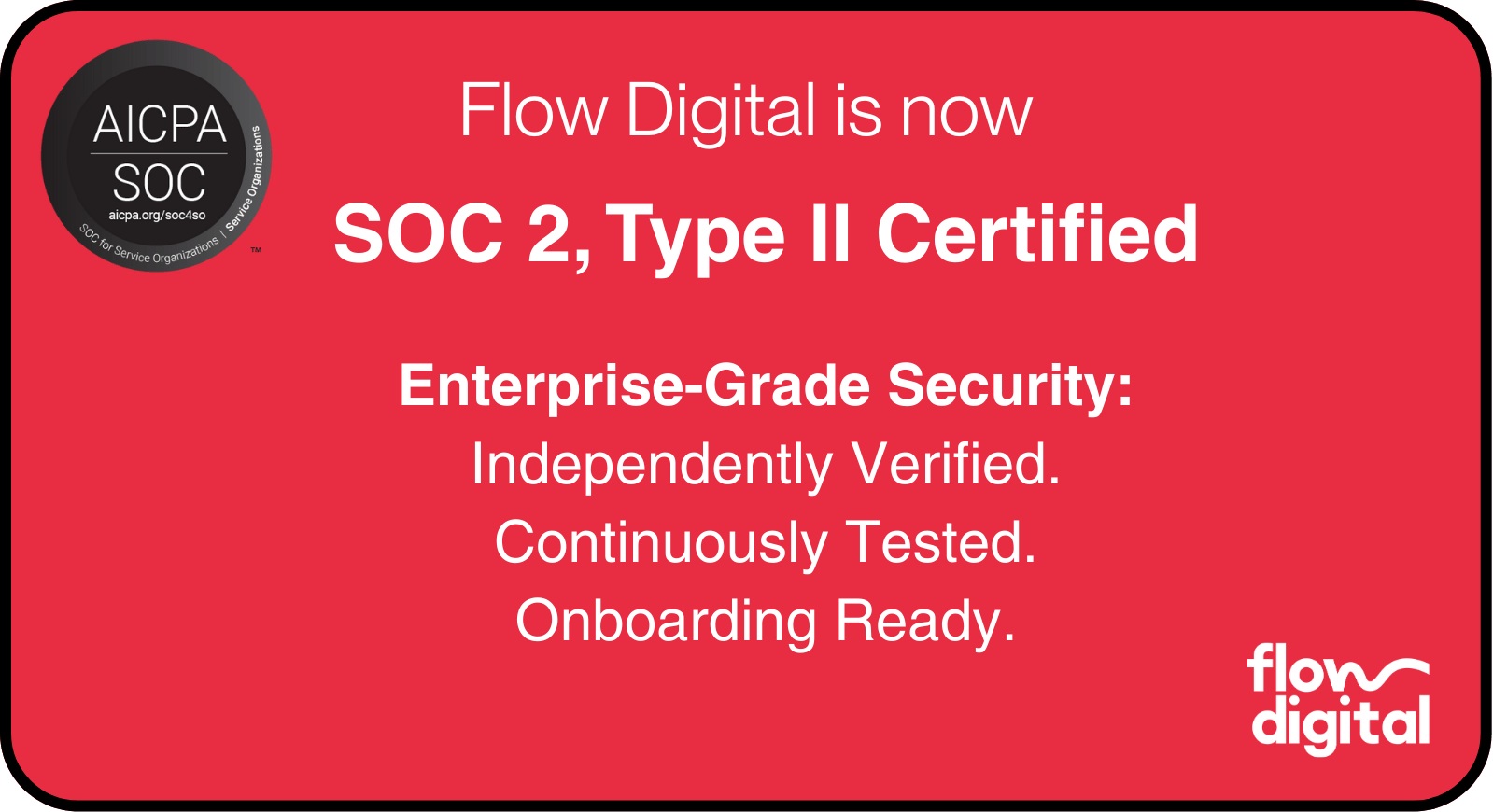Announcement Flow's SOC 2 Certification