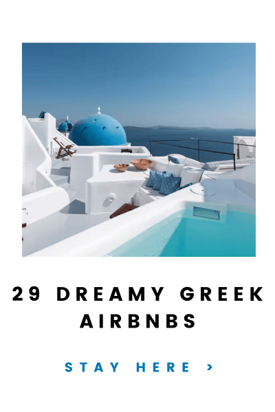 29 Dreamy Airbnbs in Greece for an Island Escape