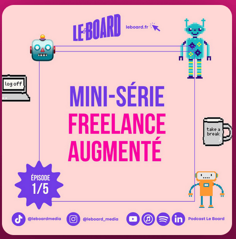 podcast freelance augmenté Flavie Prévot Jean-Baptiste Berthoux