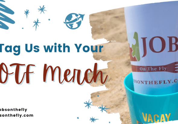 Jobs On The Fly merchandise