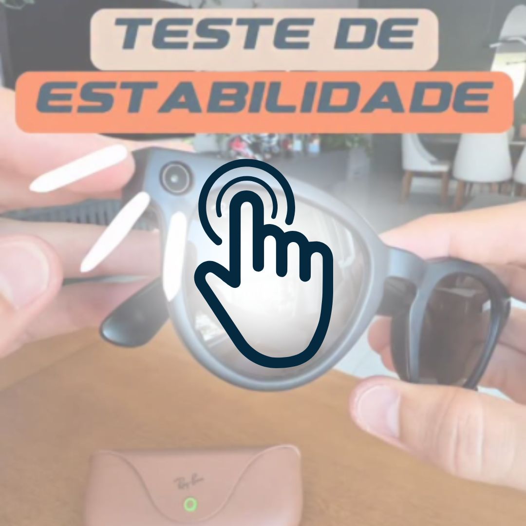 Teste de estabilidade do Ray-Ban Meta