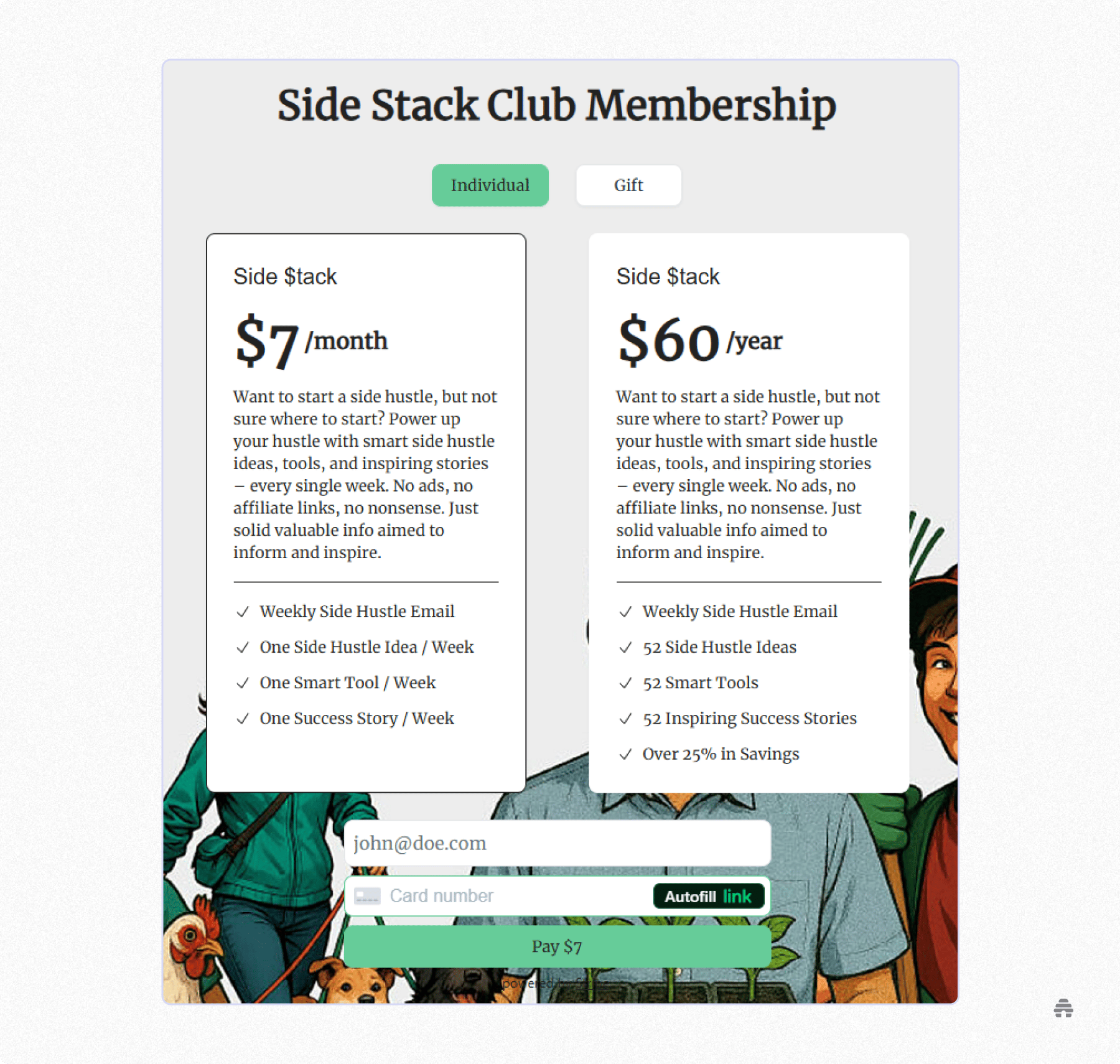 Membership pricing page for the Side Stack Club comparing a $7/month plan and a $60/year plan, highlighting weekly side-hustle emails, tools, and success stories, with an email and payment form below