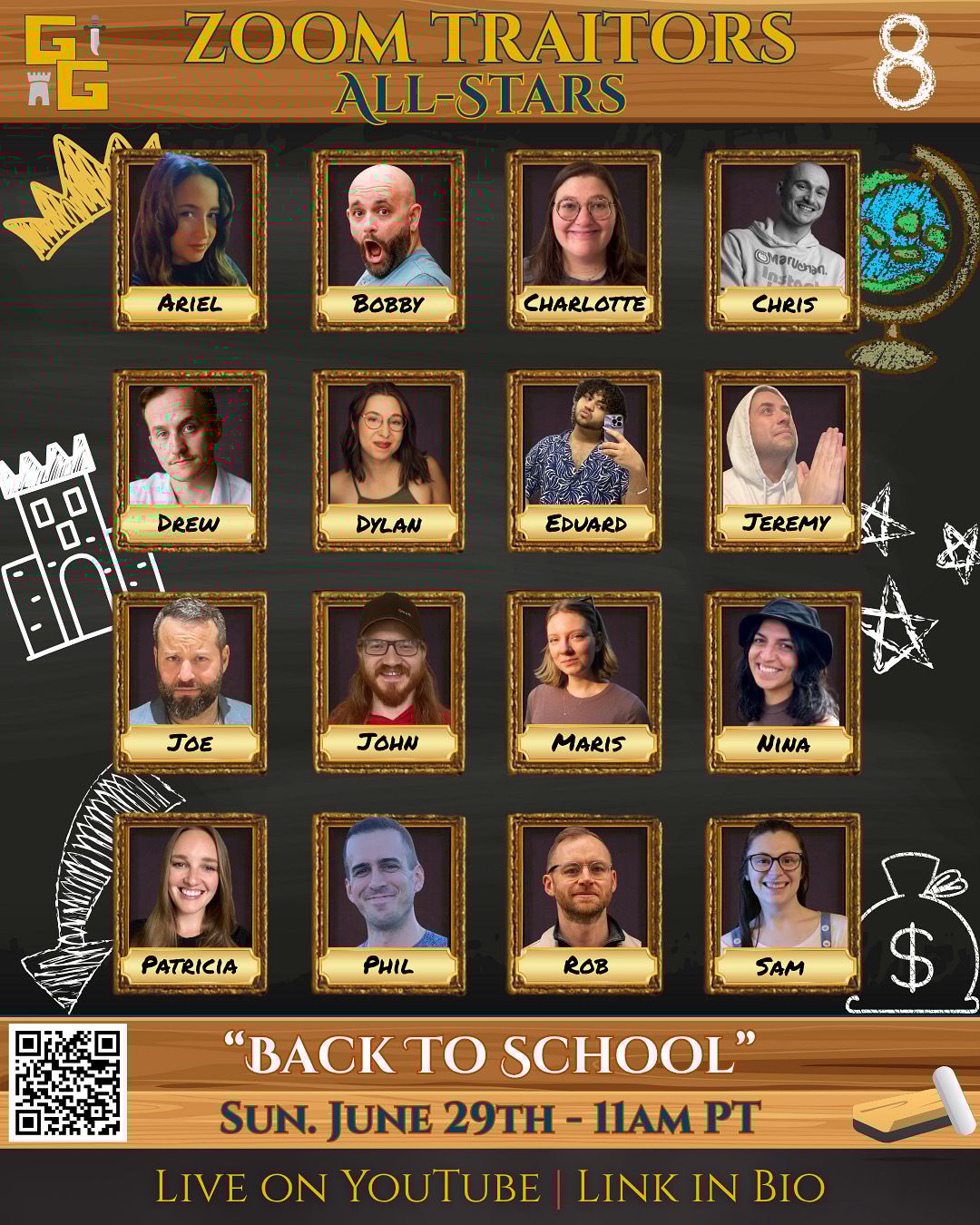 A chalkboard-style poster titled "Zoom Traitors All-Stars" with 16 framed cast photos arranged in a 4x4 grid. Each photo features a player's name in a gold plaque below their portrait. The background includes hand-drawn school-themed doodles like a crown, castle, globe, and money bag. At the bottom, a wooden sign reads “Back to School” with event details: “Sun. June 29th – 11am PT | Live on YouTube | Link in Bio.” A QR code is visible in the lower-left corner.