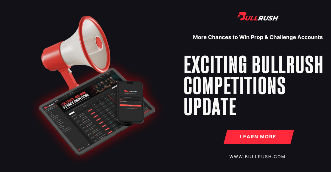 BullRush competitions update: new prop challenges and flexible account options launching August 22, 2025