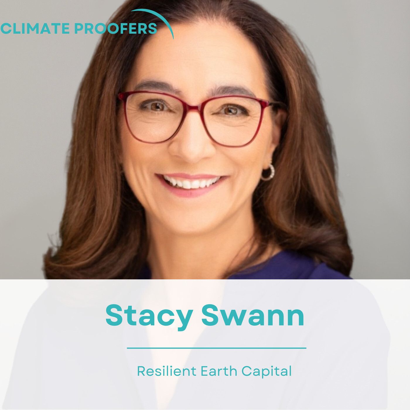 Stacy Swann On Angel Investing In Climate Resilience