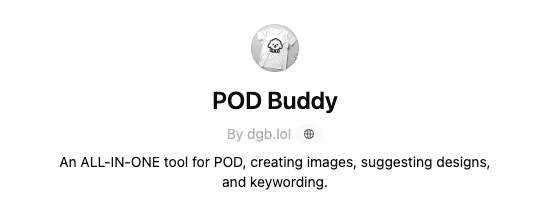 POD Buddy GPT
