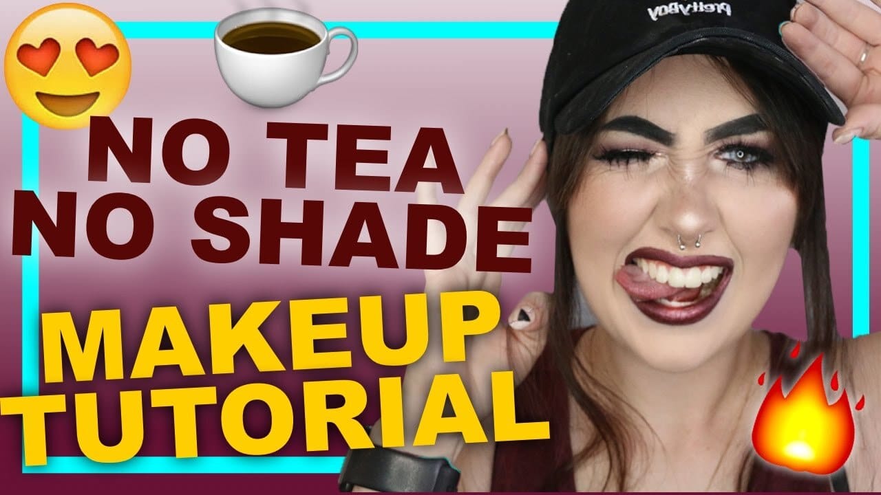 Image result for no shade no tea