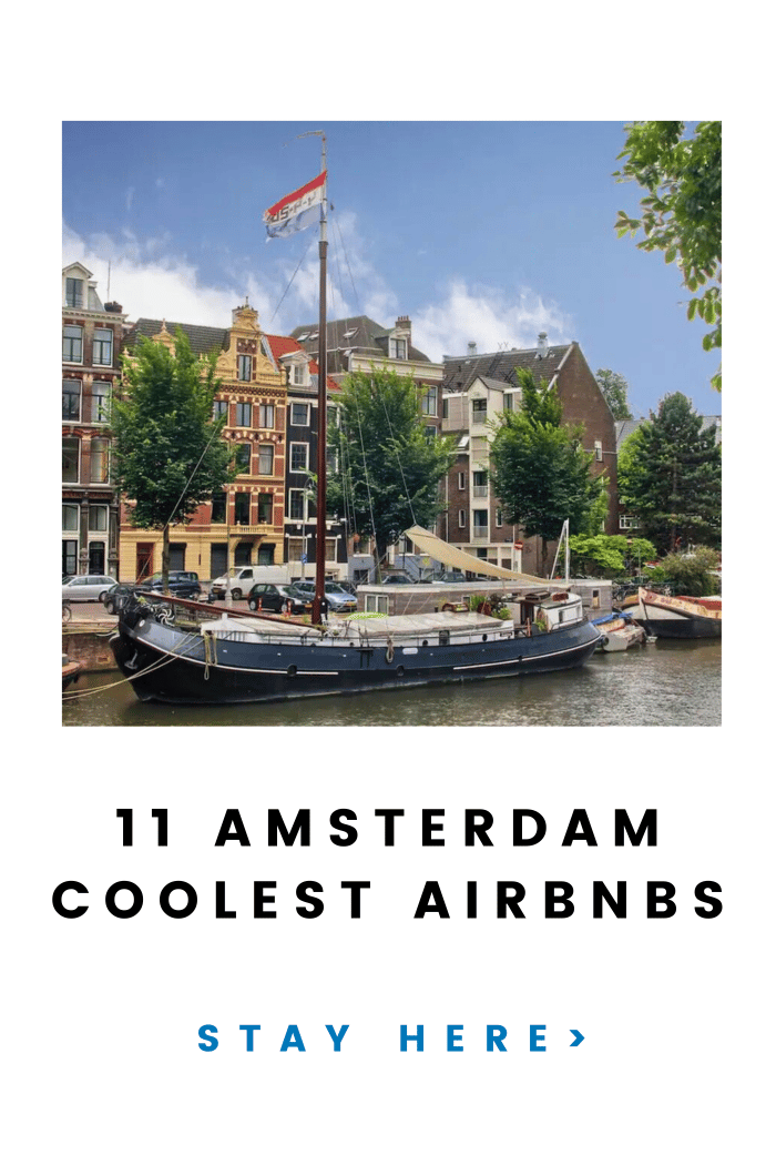 11 Amsterdam Airbnbs in the City's Coolest Neighborhoods