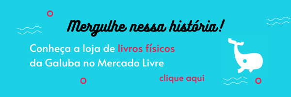 Conheça a loja de livros físicos da Galuba no Mercado Livre