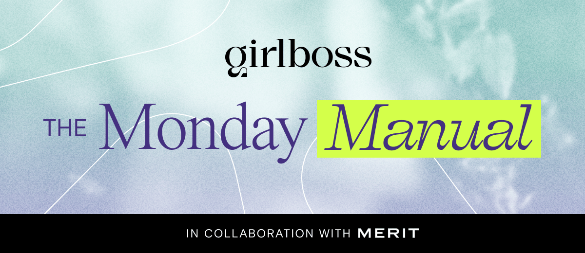 The Monday Manual Girlboss banner in collaboration with MERIT.