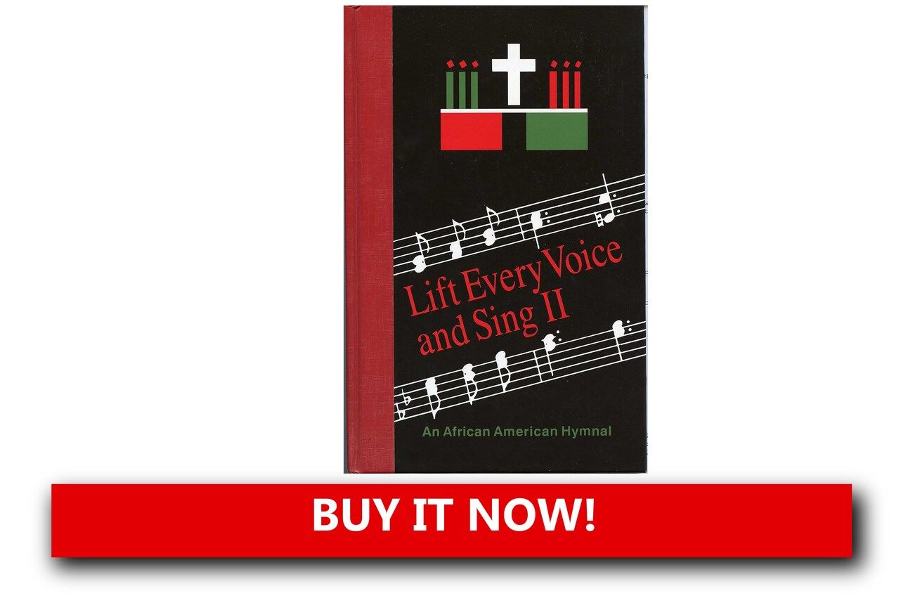 Lift Every Voice and Sing II by Church Publishing: Cover of the "Lift Every Voice and Sing II" hymnal by Church Publishing, a collection of African American hymns and spirituals.