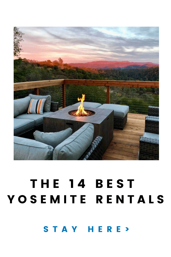 The 14 Best Airbnbs Near Yosemite National Park