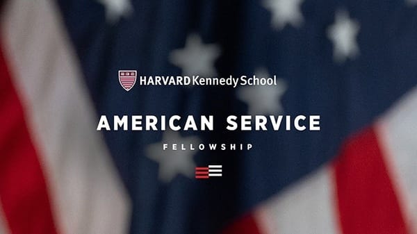 American Service Fellowship - Harvard Kennedy School