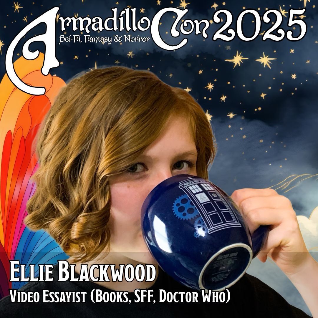 A square print of Ellie’s profile picture bears the title “ArmadilloCon 2025: Sci-Fi, Fantasy, and Horror.” At the bottom, text says “Ellie Blackwood: Video Essayist (Books, SFF, Doctor Who).”