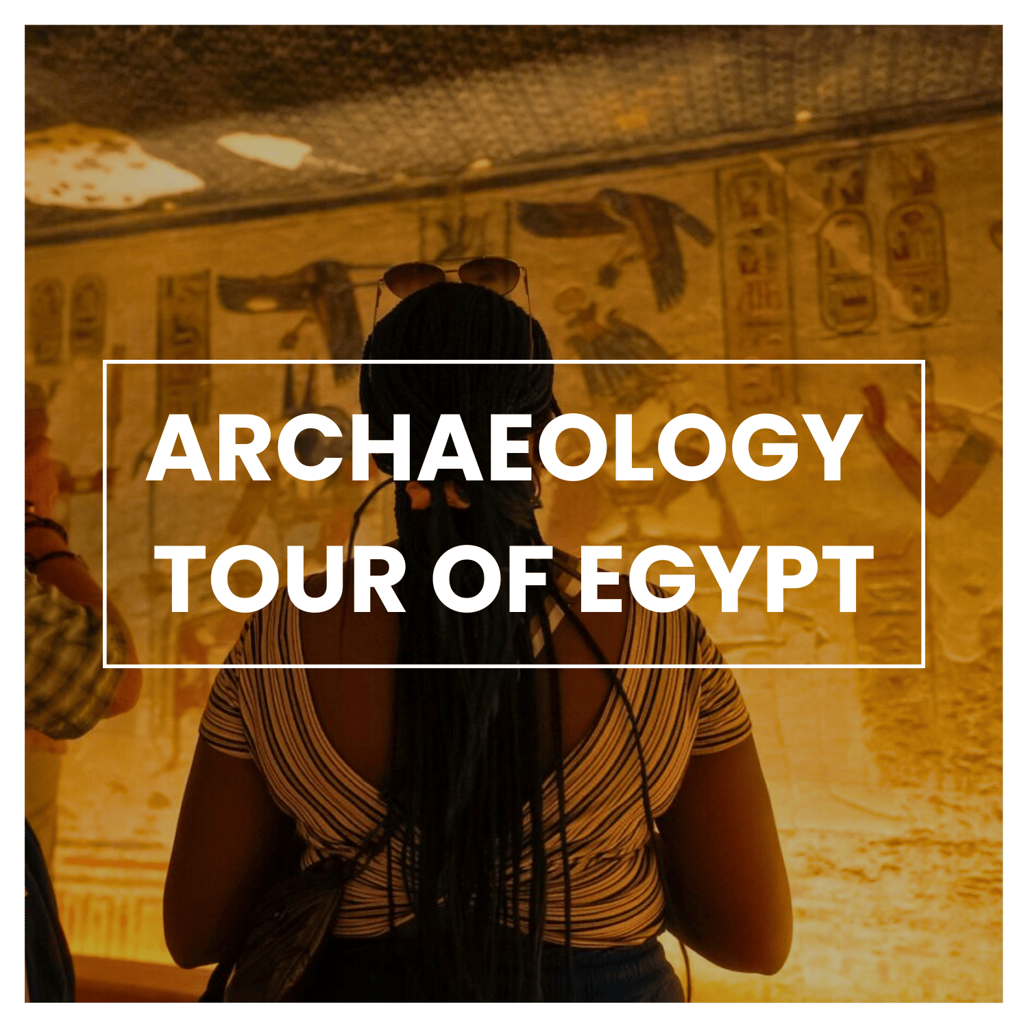 Dream Vacations: A Guided Archaeology Tour of Egypt