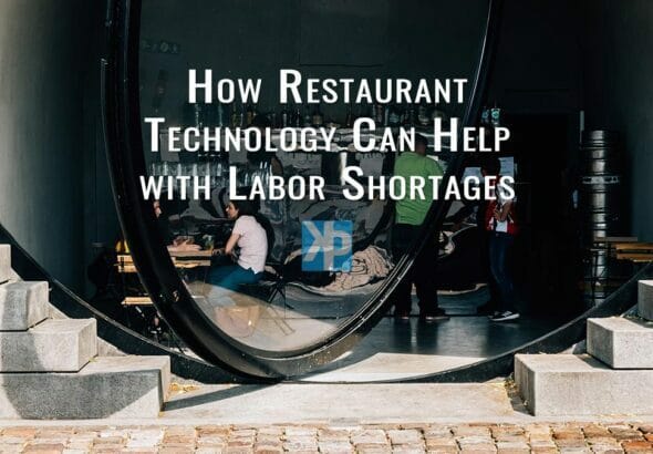 How restaurant technology can help with labor shortages