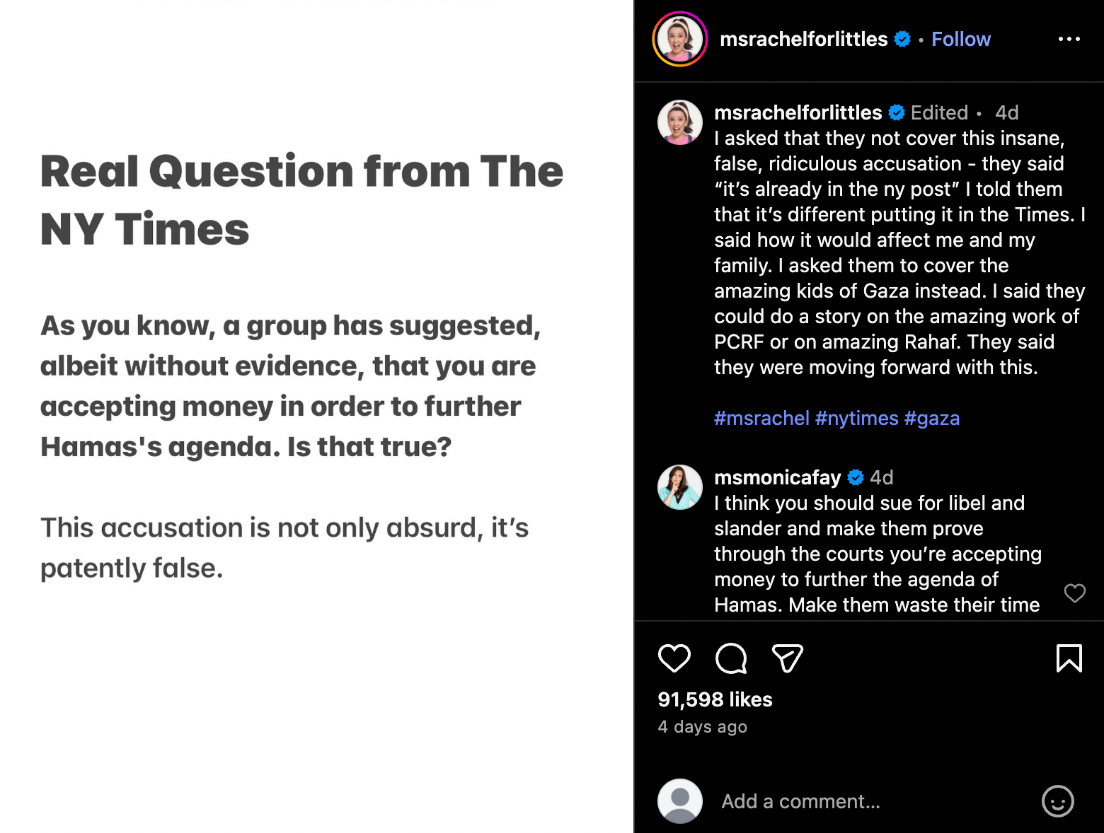 Instagram post by msrachelforlittles: “Real Question from The NY Times As you know, a group has suggested, albeit without evidence, that you are accepting money in order to further Hamas's agenda. Is that true? This accusation is not only absurd, it's patently false.”