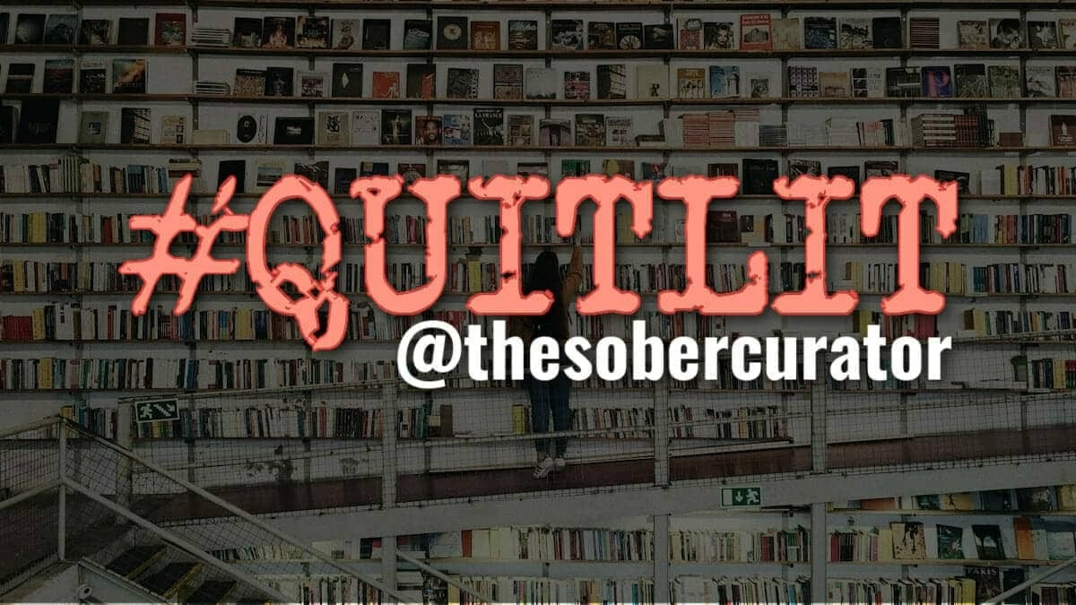 #QUITLIT book reviews at The Sober Curator