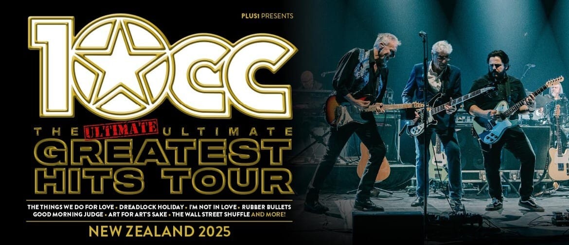 10cc – Ultimate Greatest Hits Tour