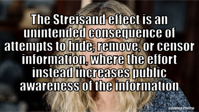 Streisand Meme
