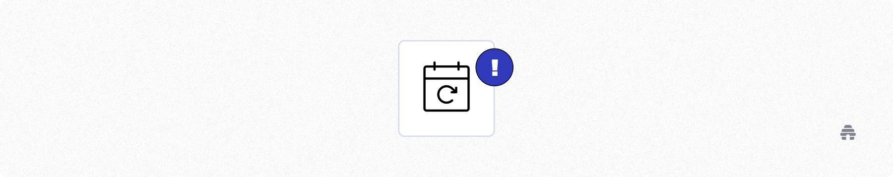 Calendar icon with a refresh arrow and alert badge, illustrating scheduled or recurring newsletter updates and reminders for creators using platforms like beehiiv.