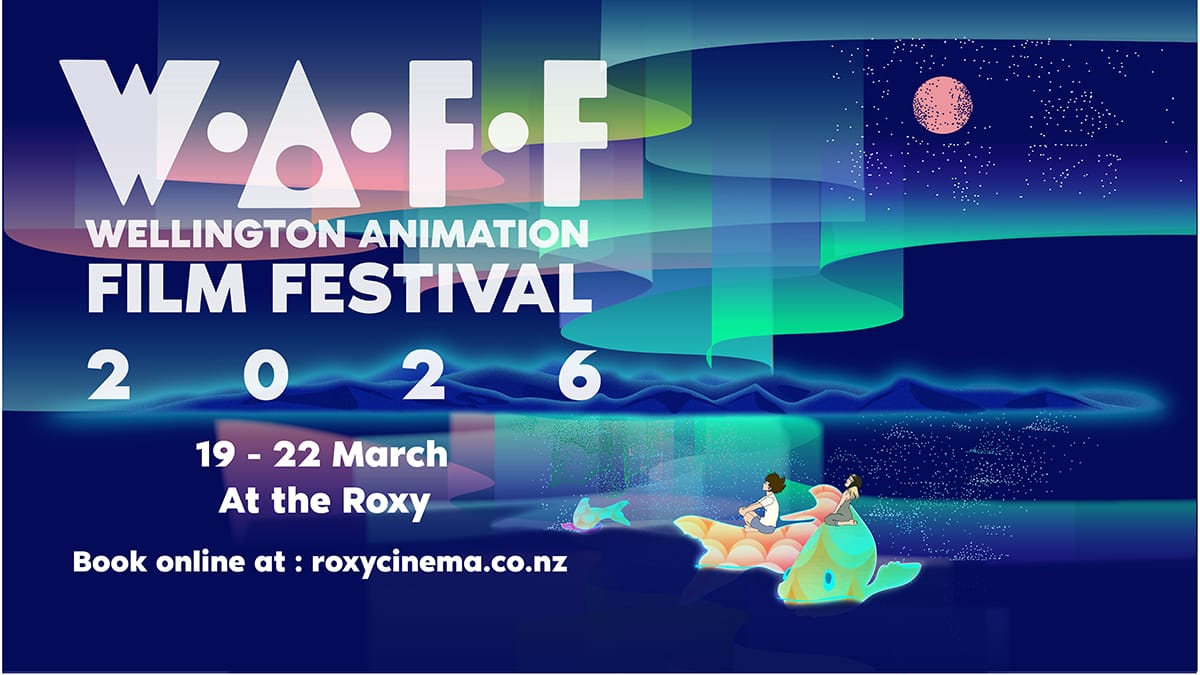 Wellington Animation Film Festival 2026 at Roxy Cinema