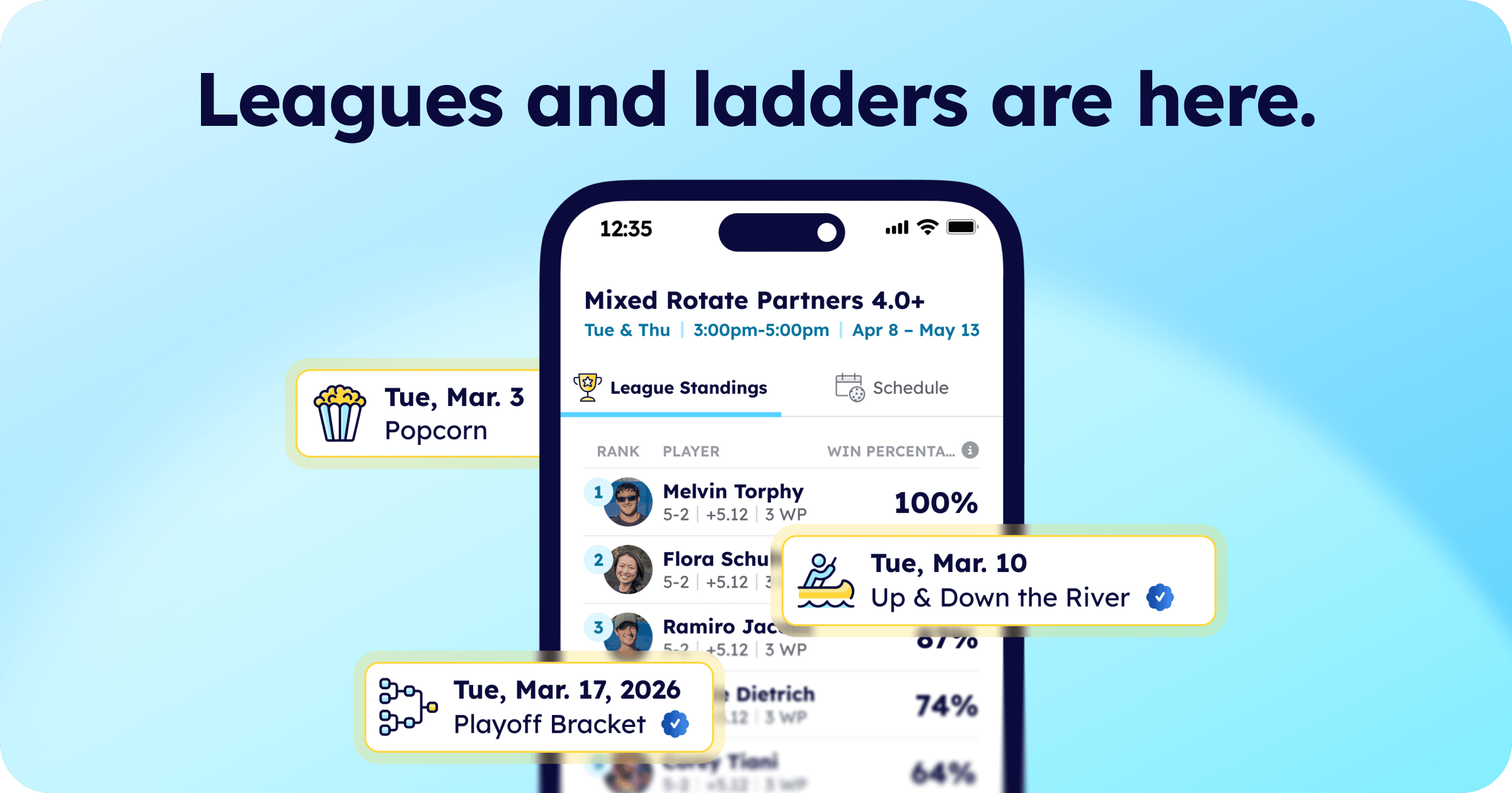 League ladders are here