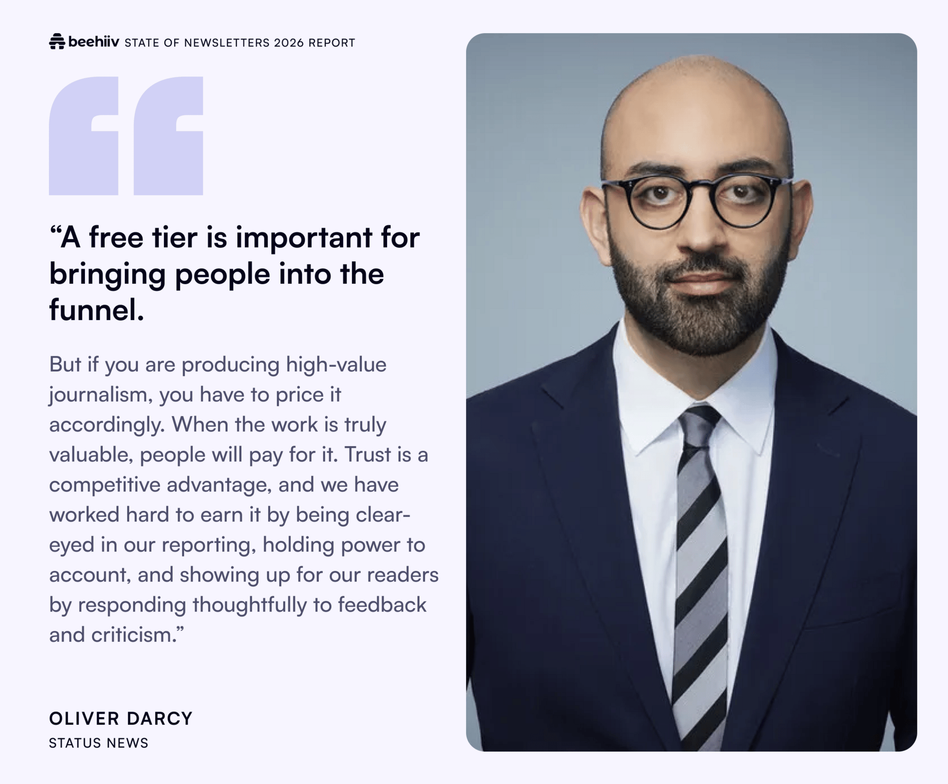 Quote graphic featuring Oliver Darcy of Status News discussing the value of paid journalism and trust, alongside a portrait of Darcy in a suit and tie. The layout pairs his statement on pricing high-value reporting with his author attribution