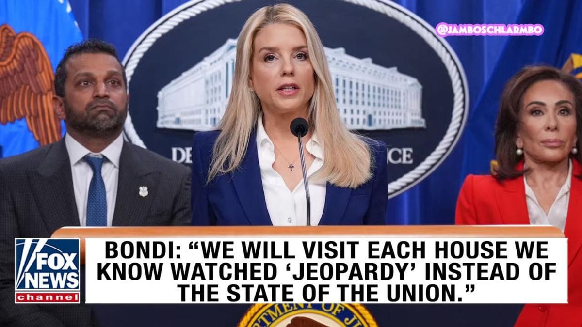 A screenshot of Pam Bondi at a podium with a satirical Fox News chyron that says: "Bondi: 'We will visit each house we know watched 'Jeopardy' instead of the State of the Union.'"