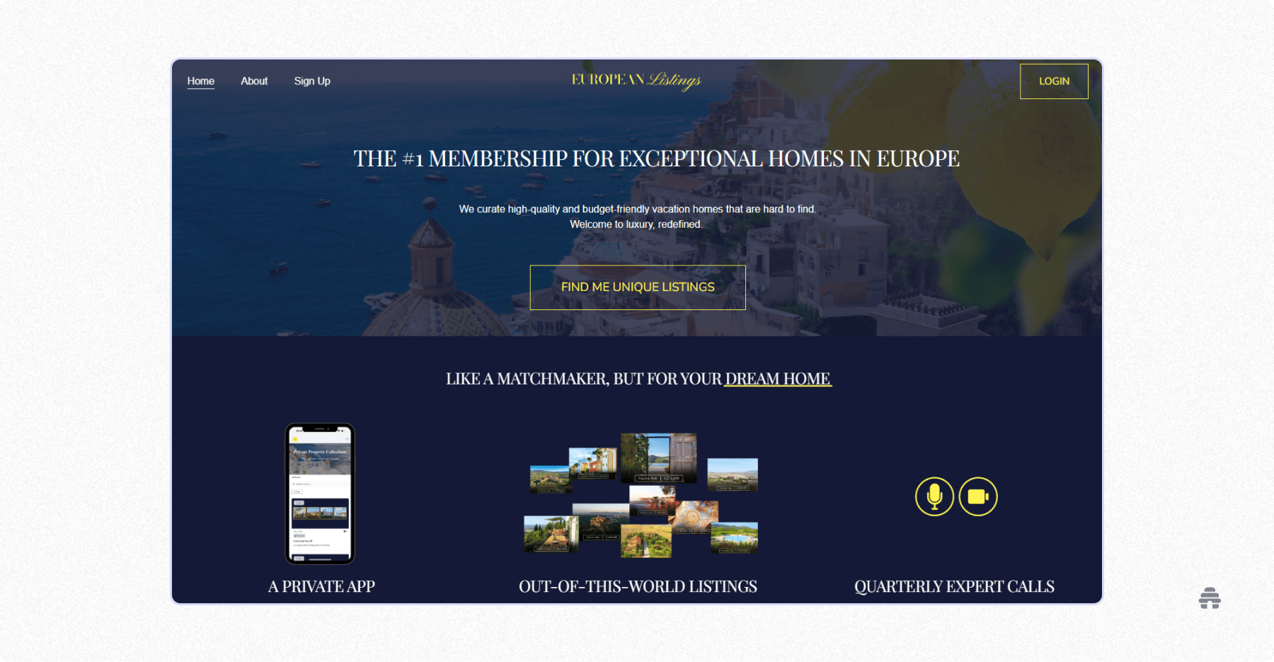 Homepage of European Listings highlighting its membership service for curated, exceptional vacation homes in Europe, featuring a call-to-action to find unique listings and sections promoting a private app, premium property listings, and expert calls.