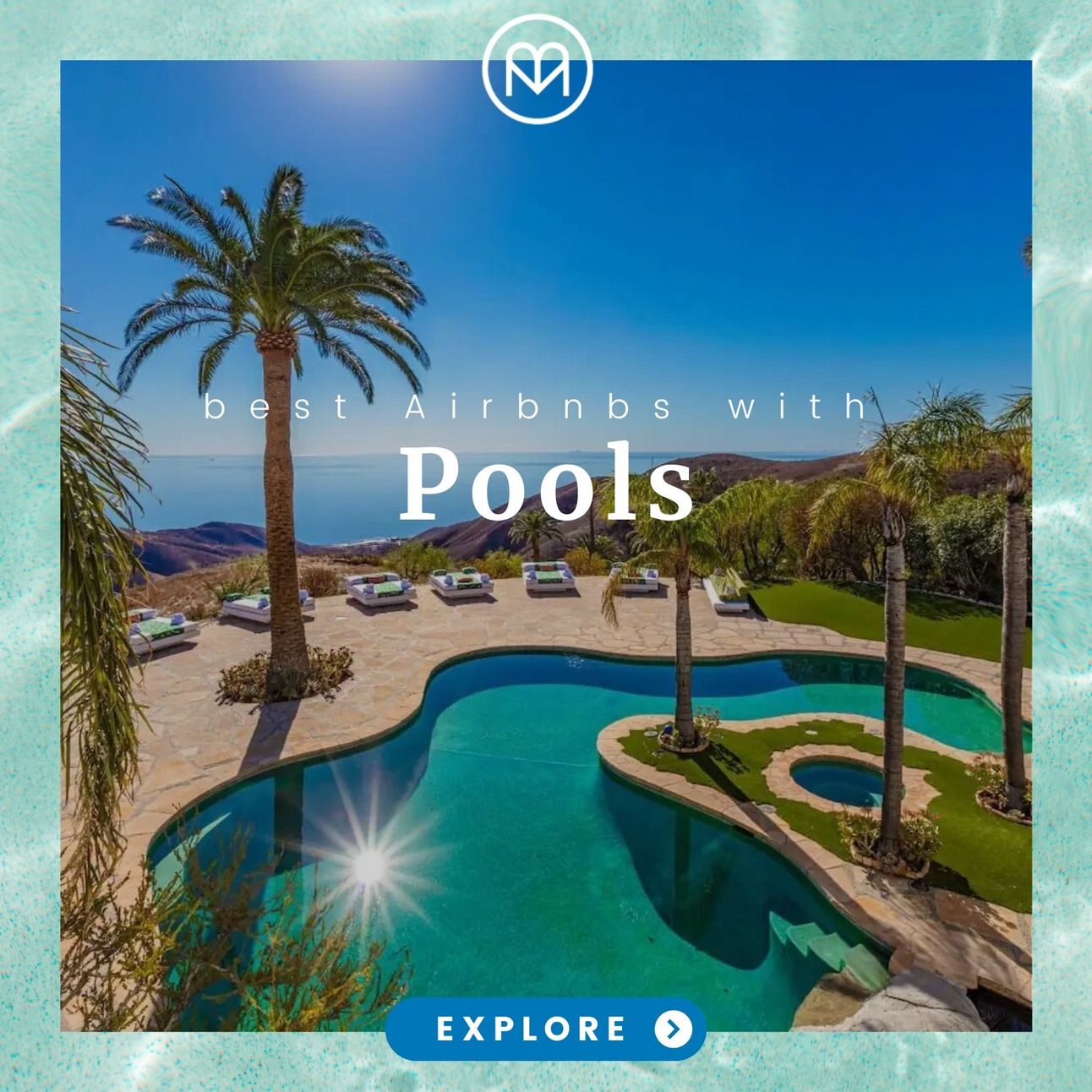 best airbnbs with pools - explore!