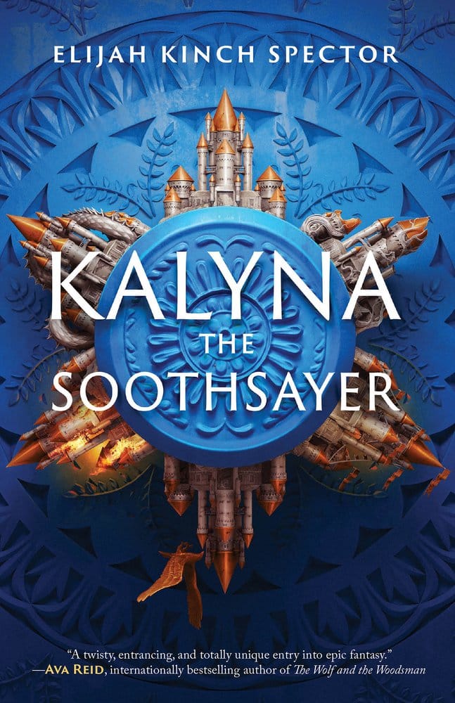 Cover of Kalyna the Soothsayer by Elijah Kinch Spector