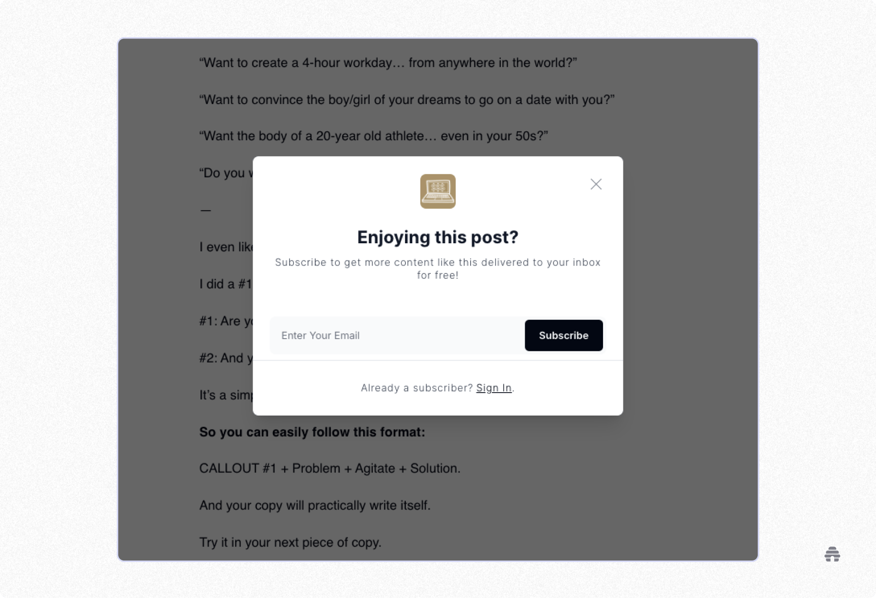 A beehiiv-style newsletter popup prompting readers to subscribe for more content, featuring an email field, a “Subscribe” button, and a link for existing subscribers to sign in.