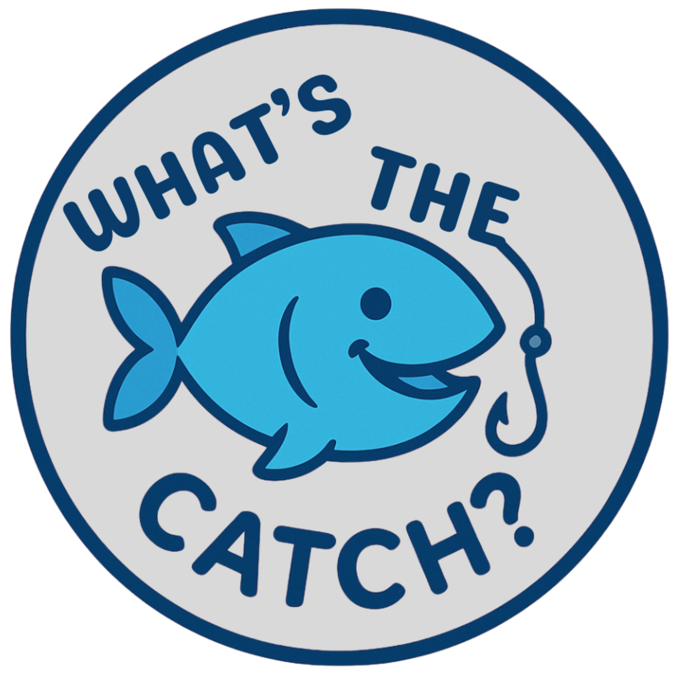 What's The Catch?