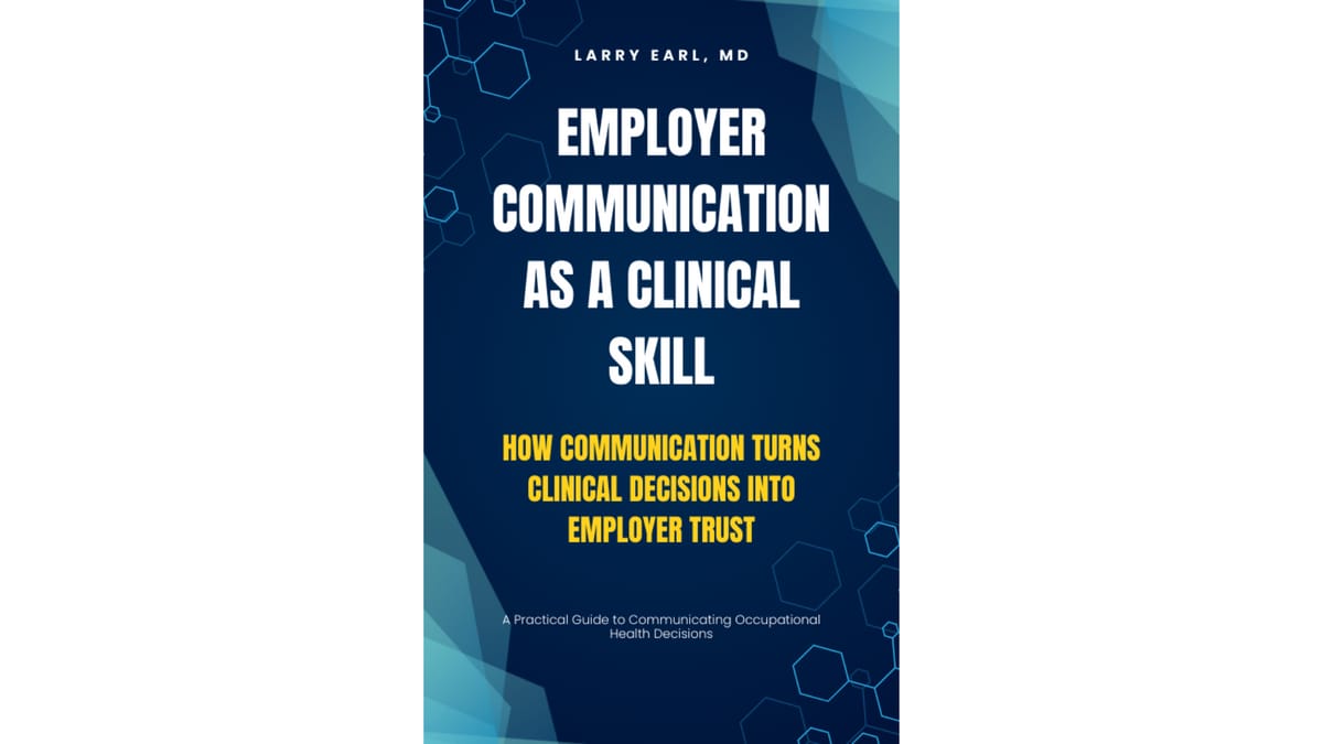 Employer Communication as a Clinical Skill