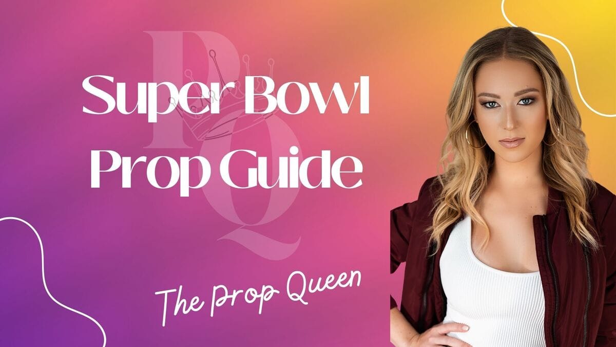 Big Game Prop Guide!