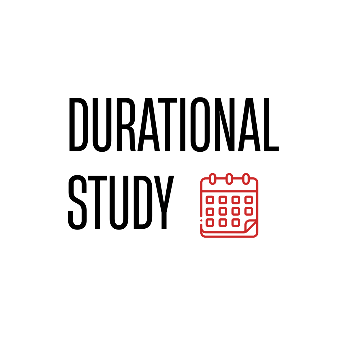Durational Study