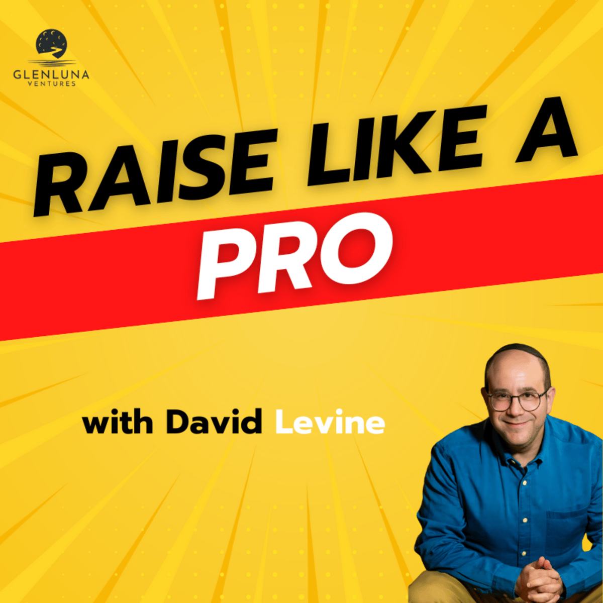 Raise like a Pro