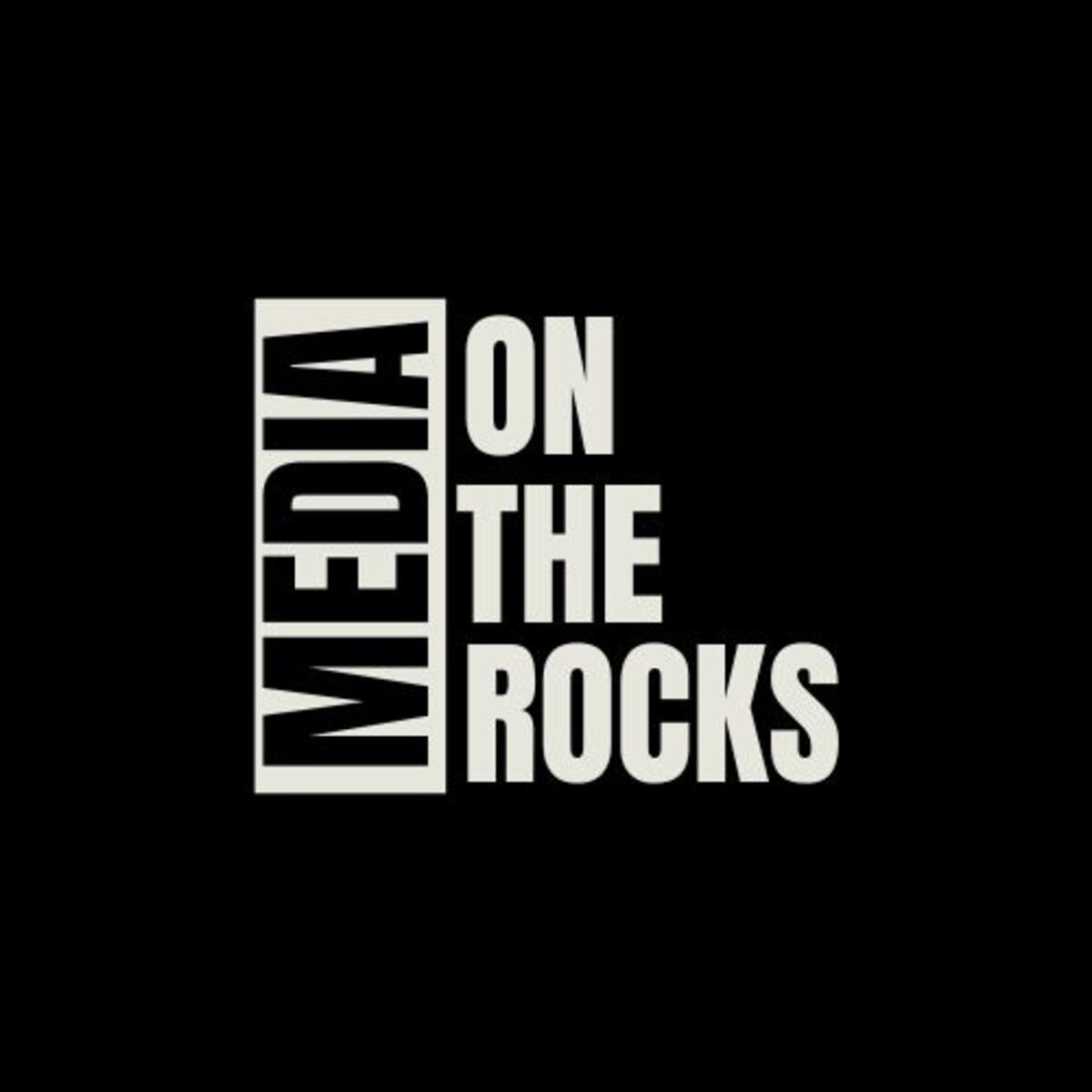 Media on the rocks